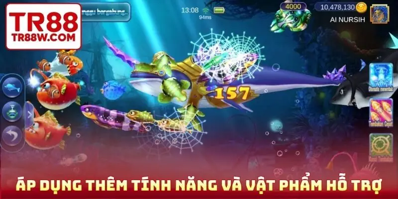Áp dụng thêm tính năng và vật phẩm hỗ trợ