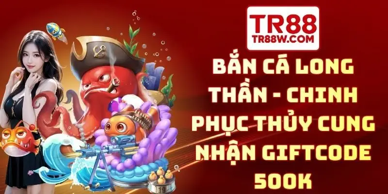 Bắn cá Long Thần