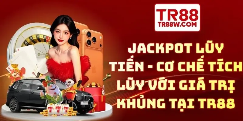 Jackpot luỹ tiến
